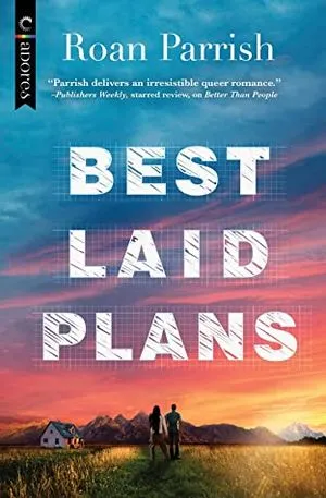 Cover of the book Best Laid Plans by Roan Parrish