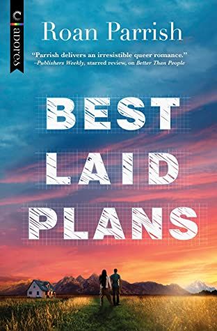 Cover of the book Best Laid Plans by Roan Parrish