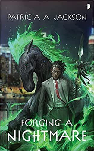 the cover of Forging a Nightmare by Patricia A. Jackson