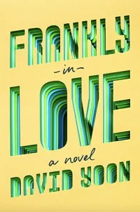 Frankly in Love by David Yoon