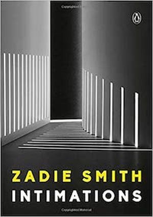 A graphic of the cover of Intimations by Zadie Smith