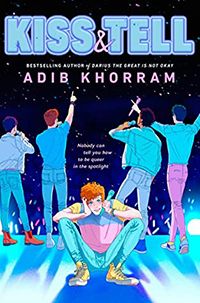 the cover of Kiss & Tell by Adib Khorram