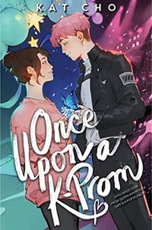 Once Upon a K-Prom by Kat Cho