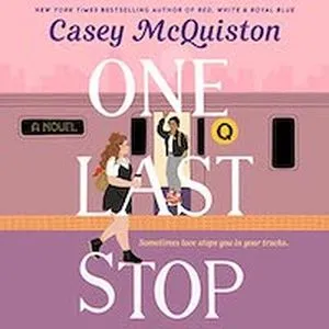 A graphic of the cover of One Last Stop by Casey McQuiston