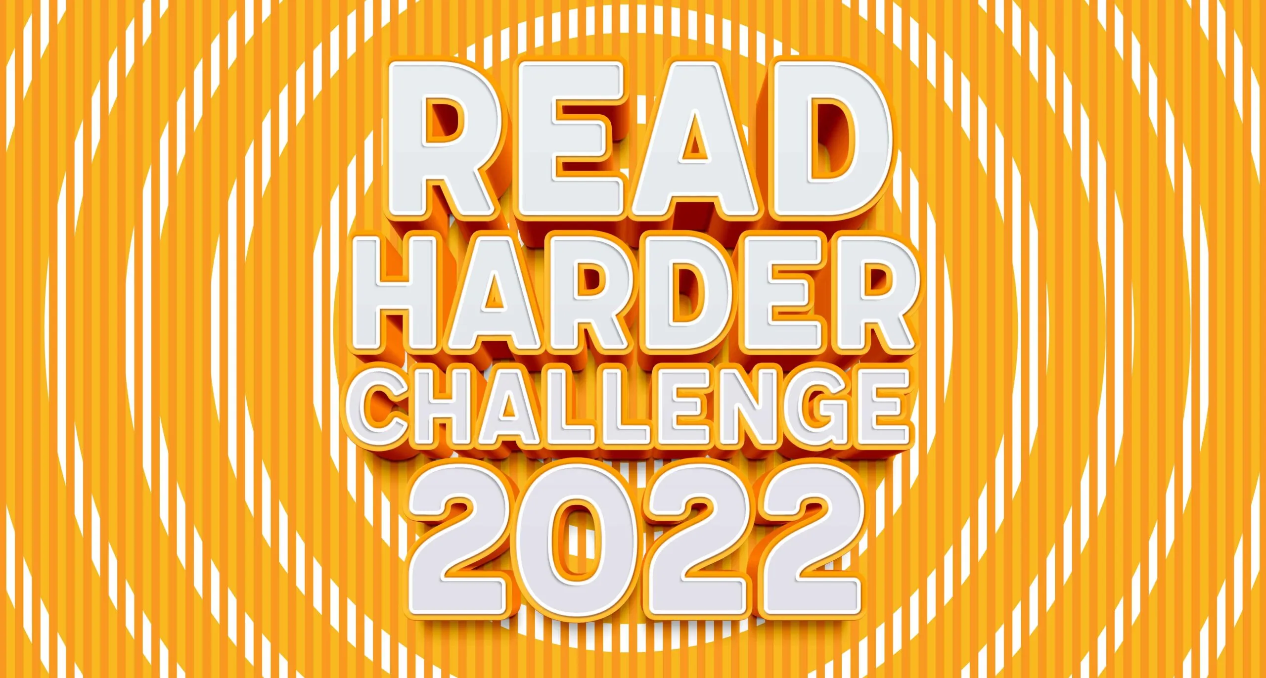 white text against a bright orange yell9w background announcing the Book Riot's 2022 Read Harder challenge