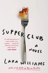 Supper Club by Lara Williams - book cover featuring a photograph of a fork with some pie on its tines, against an off-white background