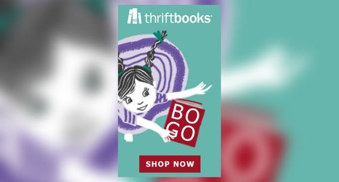 ThriftBooks logo on top of a teal background with a cartoon child holding a book that says "BOGO" on the cover. A red button reading "SHOP NOW" is at the bottom.