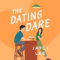 A graphic of the cover of The Dating Dare by Jayci Lee