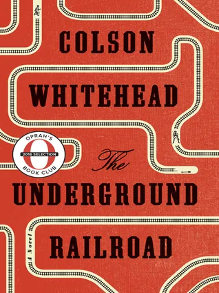 Cover of The Underground Railroad