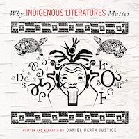 Un graphique de la couverture de Why Indigenous Literatures Matter par Daniel Heath Justice