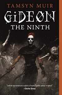 Gideon the Ninth by Tamsyn Muir book cover