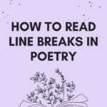 how to read line breaks in poetry pinterest image
