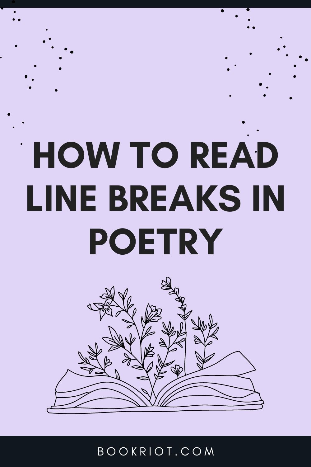 How to Read Line Breaks in Poetry – Ebookskill