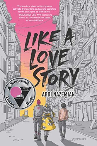 cover of Like a Love Story by Abdi Nazemian