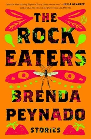 The Rock Eaters: Stories by Brenda Peynado cover image, a genre blend book