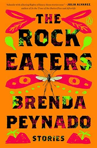 The Rock Eaters: Stories by Brenda Peynado cover image, a genre blend book