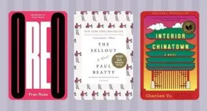 collage of three covers of satiric novels: Oreo; The Sellout; and Interior Chinatown