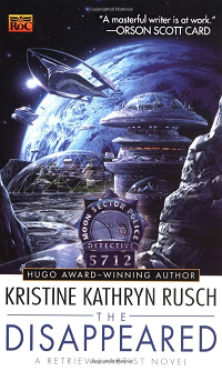 The Disappeared by Kristine Kathryn Rusch book cover