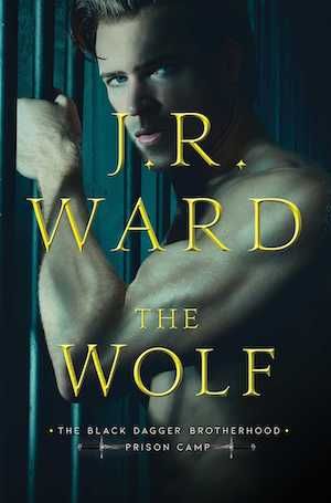 Book cover for THE WOLF by J.R. Ward. 