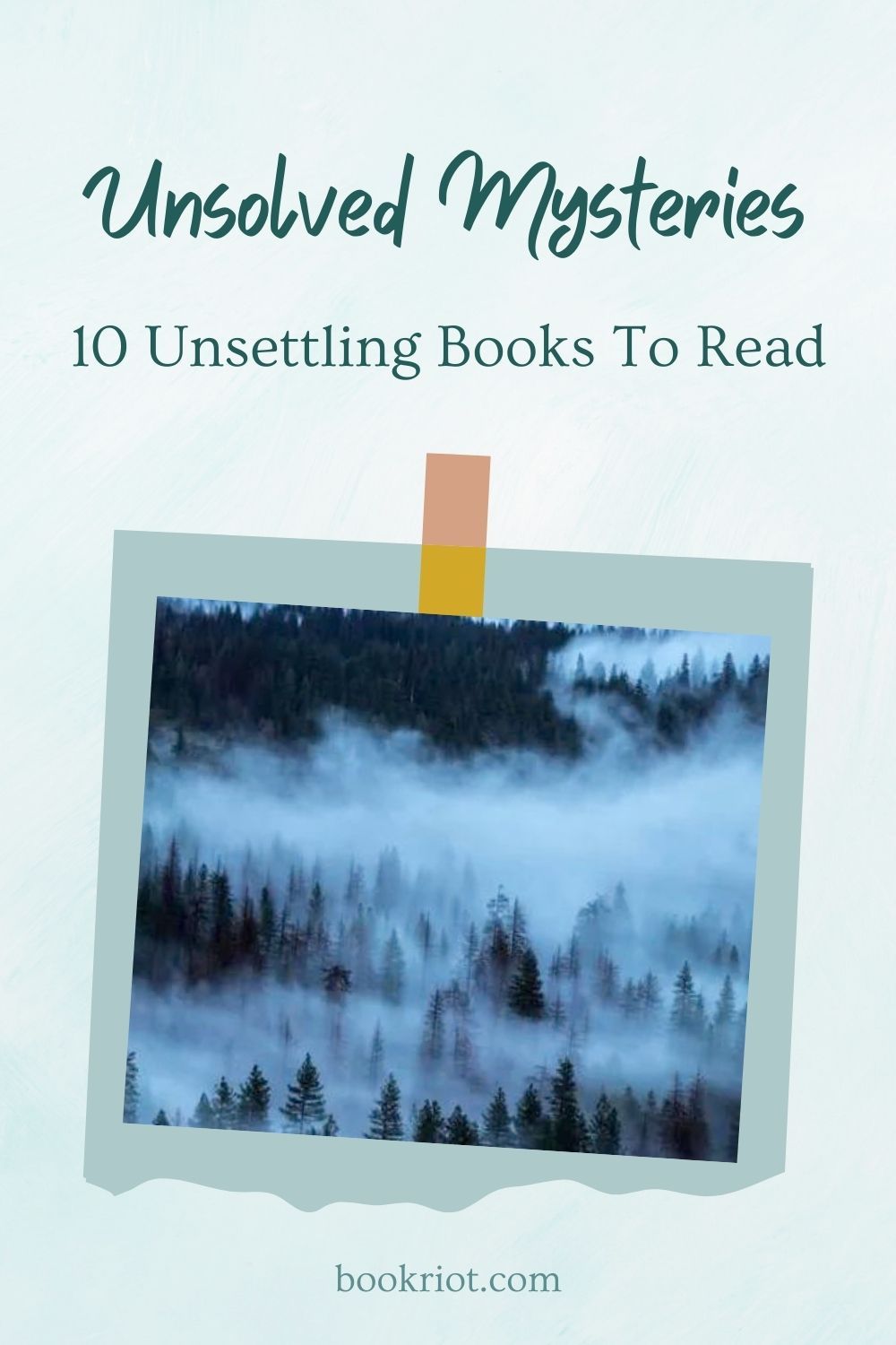 10 Unsettling Books About Unsolved Mysteries