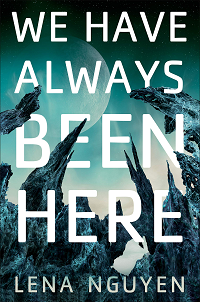 We Have Always Been Here Book Cover
