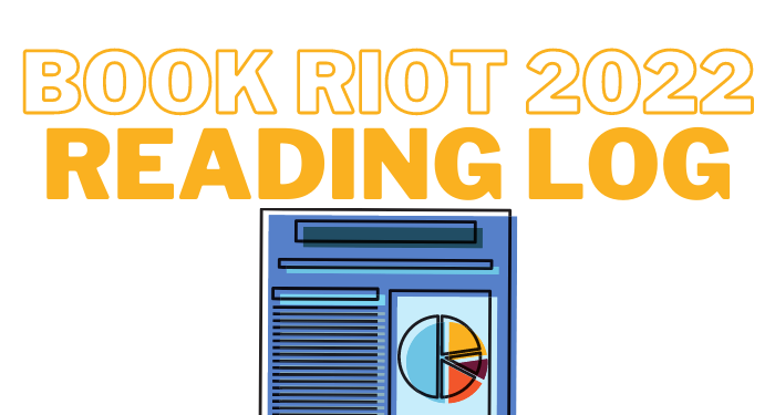 a graphic of a pie chart with the text Book Riot 2022 Reading Log