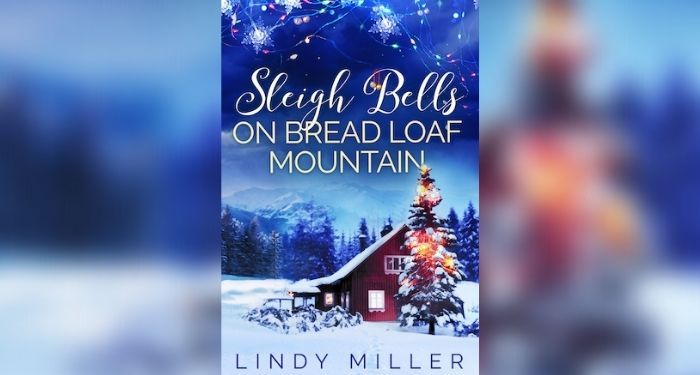 Book cover of Sleigh Bells on Bread Loaf Mountain by Lindy Miller