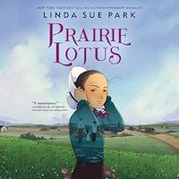 A graphic of the cover of Prairie Lotus by Linda Sue Park