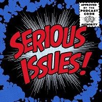 Title Image for Serious Issues Podcast
