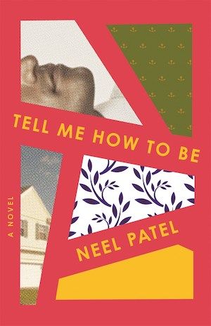 cover of Tell Me How to Be by Neel Patel