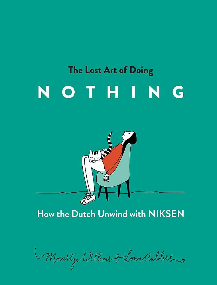 8 Books About Doing Nothing To Help Break Free From Hustle Culture - 9