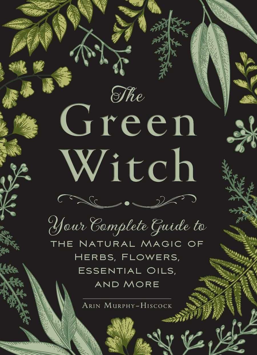 Book cover of The Green Witch by Arin Murphy-Hiscock