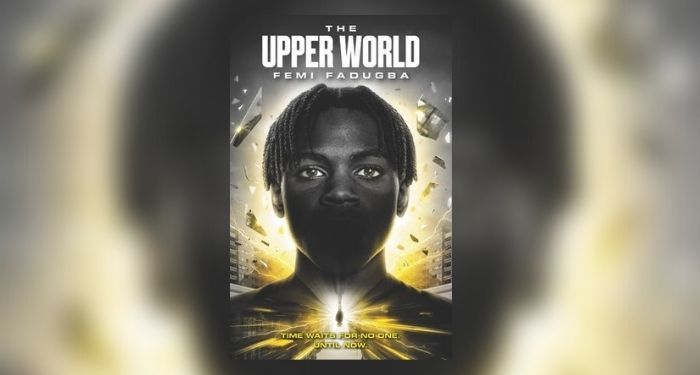 Book cover of THE UPPER WORLD by Femi Fadugba