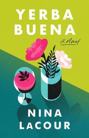 cover of Yerba Buena by Nina LaCour