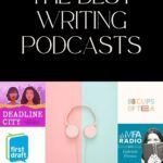 The Best Writing Podcasts - 70