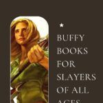 Into Every Generation  Buffy Books for Slayers of All Ages - 59