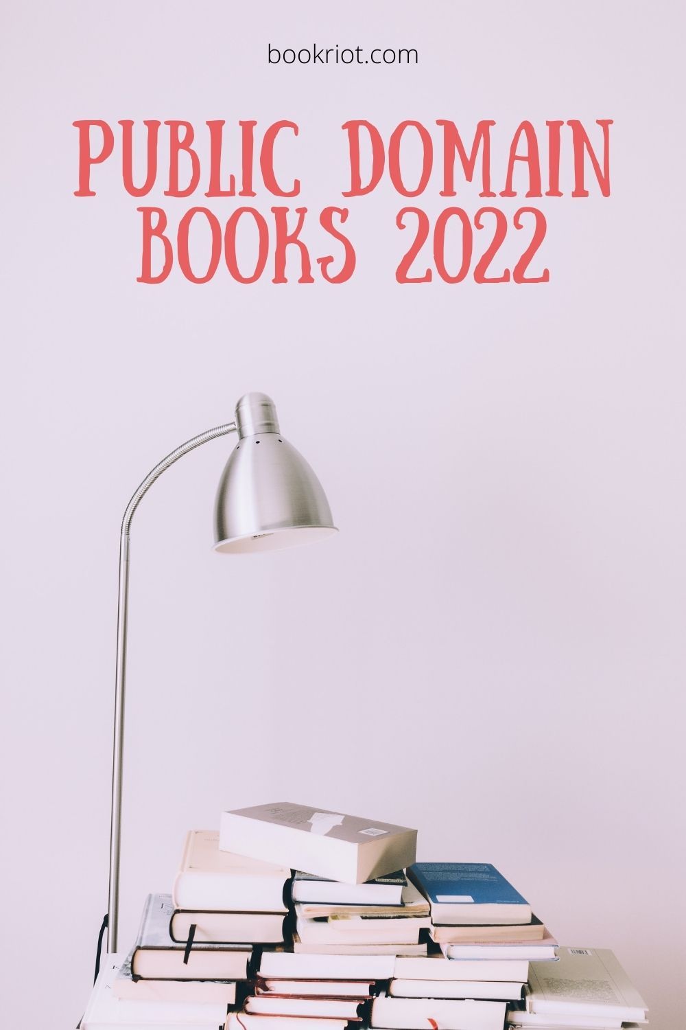 Public Domain Books 2022 10 to Look Out For Book Riot
