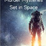 murder mysteries set in space pinterest image
