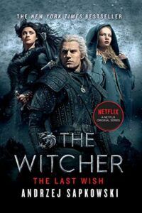 The Witcher: The Last Wish