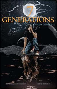cover of 7 generations a plains cree saga