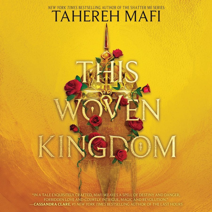 Audiobook cover of THIS WOVEN KINGDOM by Tahereh Mafi