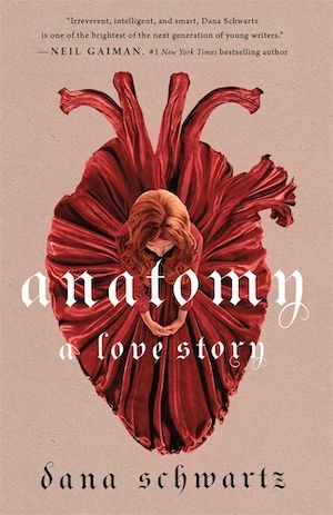 cover of Anatomy: A Love Story by Dana Schwartz