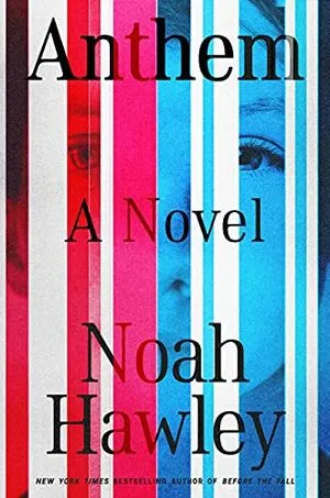 cover of Anthem by Noah Hawley