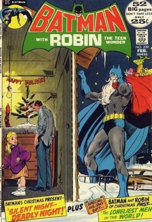 Batman #239 cover. On the left side, a poor family celebrate Christmas in a barren room. On the right, Batman, wearing a Santa beard, knocks on their door.