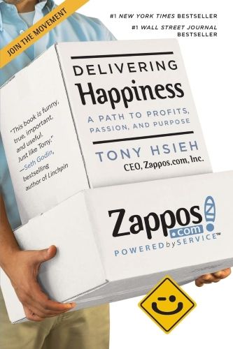 Delivering Happiness by Tony Hsieh Cover