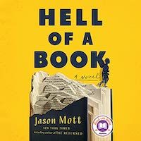 A graphic of the cover of Hell of a Book by Jason Mott