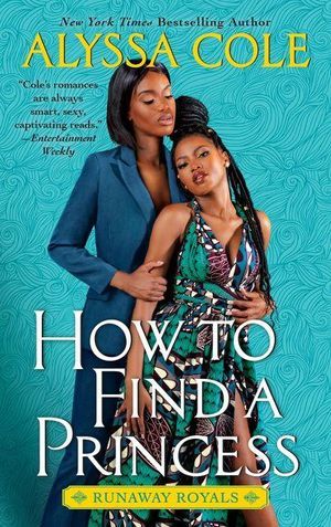 How to Find a Princess by Alyssa Cole Cover