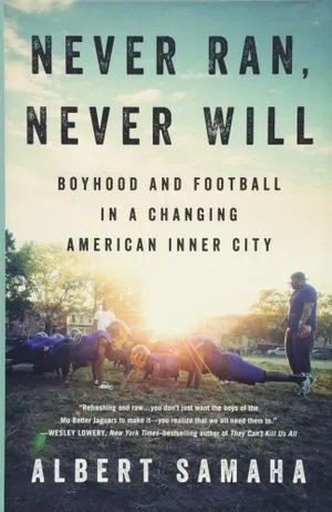 Never Ran, Never Will by Albert Samaha Cover