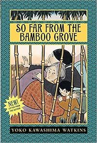 So Far From the Bamboo Grove by Yoko Kawashima Watkins Cover