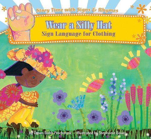 18 Sign Language Books For Toddlers and Caregivers - 79